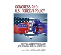 Congress And U.S. Foreign Policy