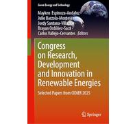Congress on Research, Development and Innovation in Renewable Energies: Selected Papers from CIDiER 2025