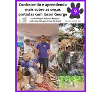 Conhecendo e aprendendo mais sobre as oncas pintadas com Jason George