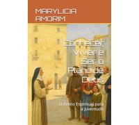 Conhecer, Viver e Ser o Plano de Deus: O Retiro Espiritual para a Juventude
