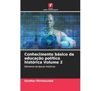 Conhecimento básico da educação política histórica Volume 2