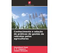 Conhecimento e adoção de práticas de gestão de rebrotas pelos agricultores