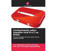 Conhecimento sobre hepatite viral B e C no Brasil