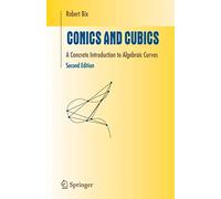 Coniques et cubiques – Une introduction concrète aux courbes algébriques