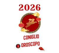 Coniglio Oroscopo 2026