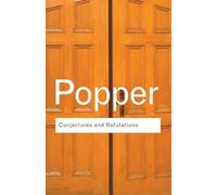Conjectures and Refutations – Éditeur Routledge