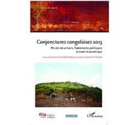 Conjonctures congolaises 2013 Stefaan Marysse (Auteur), Jean Omasombo (Auteur)