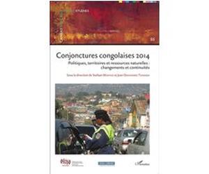 Conjonctures congolaises 2014 Stefaan Marysse (Auteur), Jean Omasombo (Auteur)
