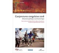 Conjonctures congolaises 2016: Glissement politique, recul économique