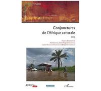 Conjonctures de l’Afrique centrale 2023 - Isabelle Gérard - L'harmattan - broché - Revue