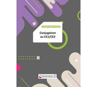 Fiches pour l'élève : Conjugaison CE1-CE2 GENERATION 5 (Auteur)