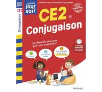 Conjugaison CE2 - Cahier Jour Soir: Conçu et recommandé par les enseignants
