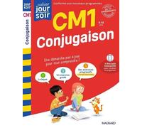 Conjugaison CM1 - Cahier Jour Soir: Conçu et recommandé par les enseignants