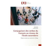 Conjugaison des verbes du français au niveau de l'école secondaire