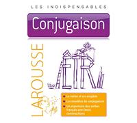 Conjugaison - Les indispensables Larousse