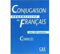 Conjugaison progressive du français : Corrigés
