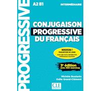 Conjugaison progressive du français: Niveau intermédiaire. Livre de l'élève avec ressources numériques