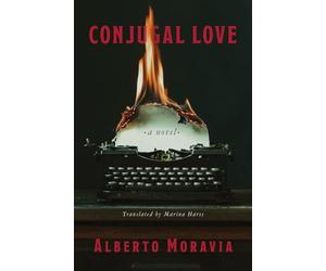 Conjugal Love: A Novel