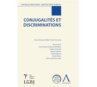 Conjugalités et discrimination Sous la direction d'alain-charles van gyse - Alain-Charles Van Gysel - Anthemis - broché - Etude