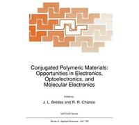 Conjugated Polymeric Materials: Opportunities In Electronics, Optoelectronics, And Molecular Electronics
