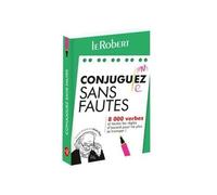 Mini-guide - Conjuguez sans fautes - 8 000 verbes et toutes les règles d'accord pour ne plus se tromper !