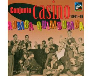 Conjunto Casino - Rumba Quimbumba (1941-1946)