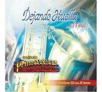 Conjunto Primavera - Dejando Huella: El Final