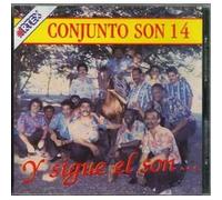 Conjunto Son 14 - Y Siguel El Son
