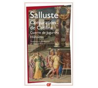 Conjuration De Catilina - Guerre De Jugurtha - Histoires