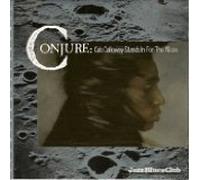 Conjure - Cab Calloway stands in for the moon / Vinyl record [Vinyl-LP]