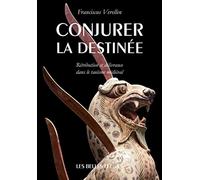 Conjurer la destinée: Rétribution et délivrance dans le taoïsme médiéval
