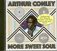 Conley,Arthur - More Sweet Soul [Import]