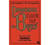 Conn Iggulden H Dangerous Book for Boys: Das einzig wahre Handbuch für V (Poche)