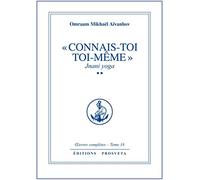 Connais-toi toi-même : jnani yoga - volume 2