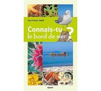 Connais-tu le bord de mer ?