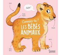 Connais-tu les bébés animaux ?