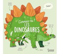 Connais-tu les dinosaures ?