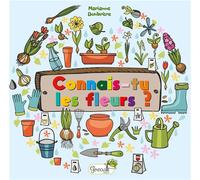 Connais-tu les fleurs ?