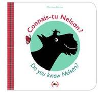Connais-tu Nelson ?/Do you know Nelson ? Martine Perrin (Auteur)