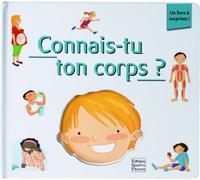 Connais-tu ton corps ? - Cristina Picazo - Quatre Fleuves Eds - relié - Document jeunesse dès 3 ans