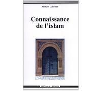 Connaissance de l'islam - Michael Gilsenan - Karthala - broché - Etude