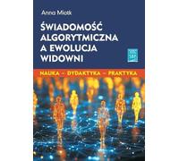 Connaissance des algorithmes et évolution de l'audience - Anna Miotk (Buch auf Polnisch)