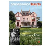 Connaissance Des Arts Hors Série - Musée Dior De Granville