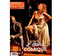 Connaissance Des Arts Hors-Série N° 636 - L'opéra Comique