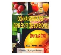 Connaissance Des Denrées Et Des Boissons Étape Par Étape