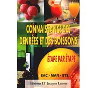 Connaissance des denrées et des boissons étape par étape