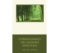 Connaissance des Mondes Spirituels