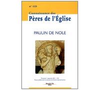 Connaissance des Pères de l'Église n°123: Paulin de Nole