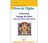 Connaissance Des Pères De L'eglise N° 128, Décembre 2012