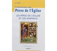 Connaissance des Pères de l'église n°143 - Les pères de l'église et les animaux